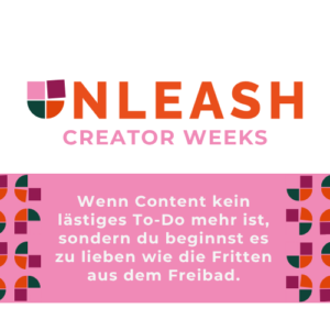 Unleash Creator Weeks